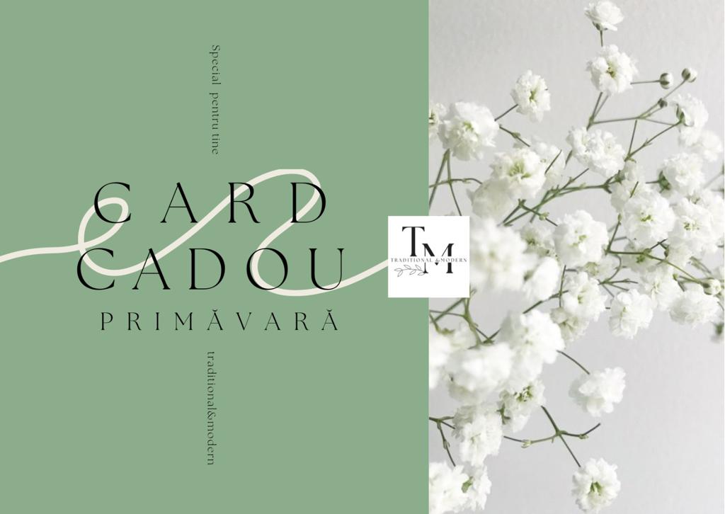 Card cadou primăvară - 450 LEI
